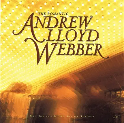 Mev Berman & The Avalon Strings - The Romantic Andrew Lloyd Webber