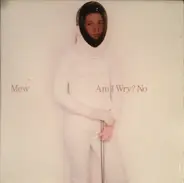 Mew - Am I Wry? No