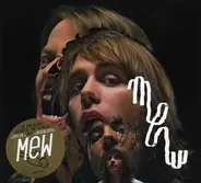 Mew - And the Glass Handed Kites