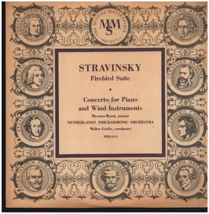 Mewton-Wood , Nederlands Philharmonisch Orkest , Walter Goehr - Igor Stravinsky - Firebird Suite / Concerto For Piano And Wind Instruments