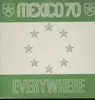12'' - Mexico 70 - Everywhere