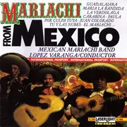 CD - Mexican Mariachi Band , Lopez Varanga - Mariachi From Mexico