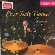 Meyer Davis - Everybody Dance!