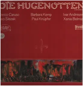 Giacomo Meyerbeer - Die Hugenotten