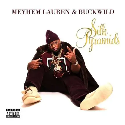 Meyhem Lauren & Buckwild - Silk Pyramids