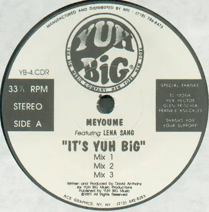Meyoume - It's Yuh Big