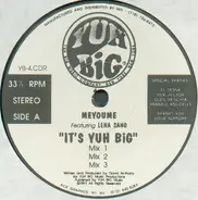 Meyoume - It's Yuh Big