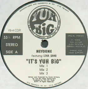 Meyoume - It's Yuh Big