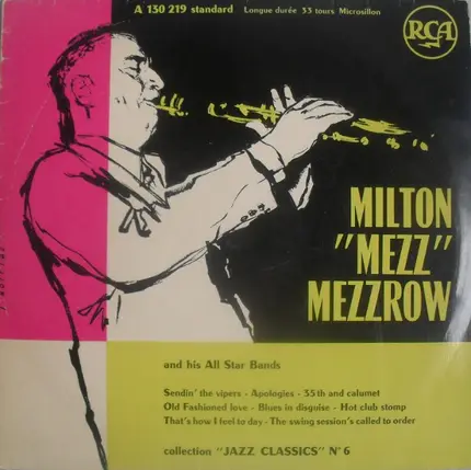 Mezz Mezzrow And His Orchestra - Milton 'Mezz' Mezzrow And His All Star Band