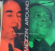LP - Mezz Mezzrow And His Swing Band / Frank Newton And His Orchestra - Mezzin' Around With Mezzrow And Newton