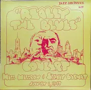 LP - Mezz Mezzrow & Sidney Bechet - The Really The Blues Concert - January 1, 1947