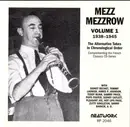 CD - Mezz Mezzrow - Volume 1 1938-1945 (The Alternative Takes In Chronological Order)