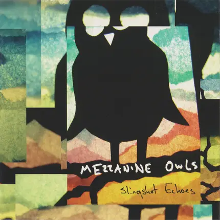 Mezzanine Owls - Slingshot Echoes