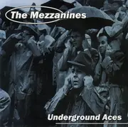 CD - Mezzanines - Underground Aces