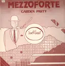 12'' - Mezzoforte - Garden Party