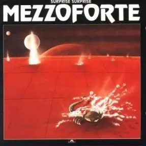 Mezzoforte - Surprise, Surprise