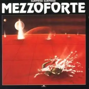 Mezzoforte - Surprise, Surprise