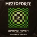 7inch Vinyl Single - Mezzoforte - Spring Fever