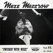 Mezz Mezzrow - Swingin' With Mezz