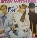 7inch Vinyl Single - Mezzo - Stay With Me