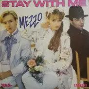 Mezzo - Stay With Me