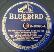 Mezzrow-Ladnier Quintet - Everybody Loves My Baby / Ain't Gonna Give Nobody None Of This Jelly Roll
