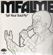 Mfalme - Let Your Soul Fly