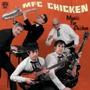LP - MFC Chicken - Music For Chicken - Mono