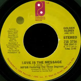 MFSB - Love Is The Message / TSOP (The Sound Of Philadelphia)