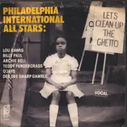 Philadelphia International All Stars / MFSB - Let's Clean Up The Ghetto / Instrumental