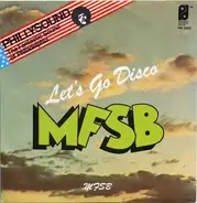 Mfsb - Let's Go Disco / MFSB