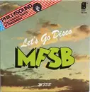 7'' - MFSB - Let's Go Disco / MFSB
