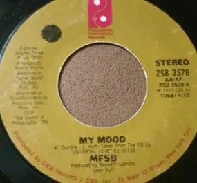 MFSB - The Zip/My Mood