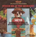 7inch Vinyl Single - Mfsb - TSOP (The Sound Of Philadelphia) / Touch Me In The Morning