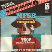MFSB featuring The Three Degrees - TSOP (The Sound Of Philadelphia)