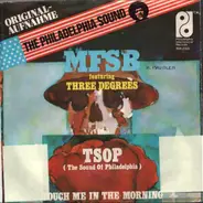 MFSB featuring The Three Degrees - TSOP (The Sound Of Philadelphia)