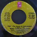 7'' - MFSB Featuring The Three Degrees - TSOP (The Sound Of Philadelphia)