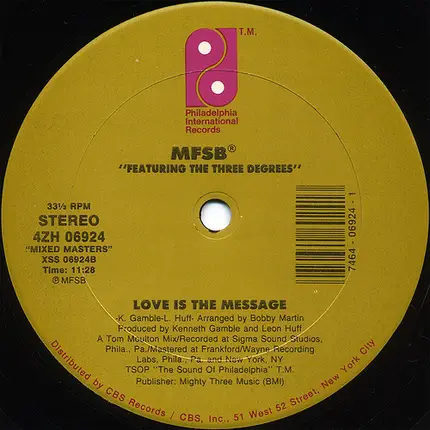 MFSB Featuring The Three Degrees - TSOP (The Sound Of Philadelphia) / Love Is The Message