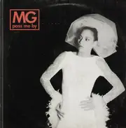 MG - Pass me By