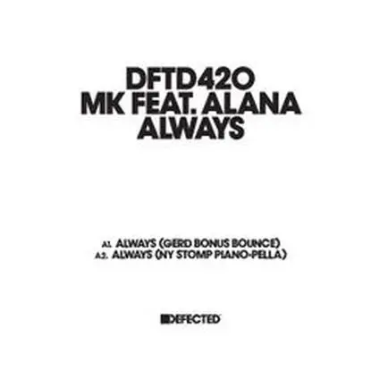 Mk Feat. Alana - Always ( Gerd/ Ny Stomp Rmxs )