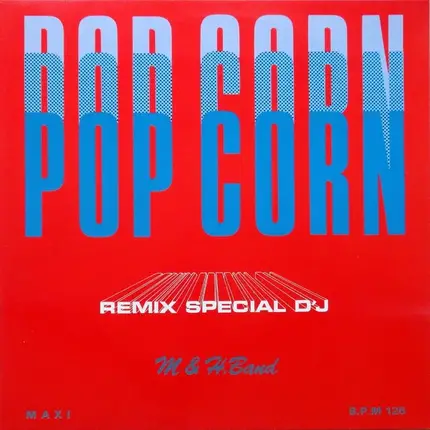 M & H. Band, M & H Band - Pop Corn