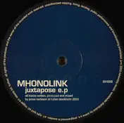 Mhonolink - Juxtapose E.P