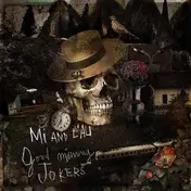 Mi and L'au - Good Morning Jokers