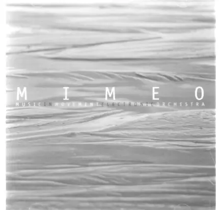 Mimeo - Music In Movement Electronic Orchestra