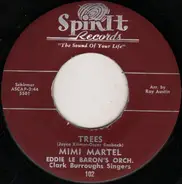 Mimi Martel - Trees / It Was A Sin