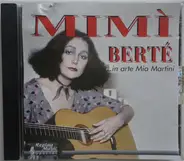 Mimì Bertè - ...In Arte Mia Martini
