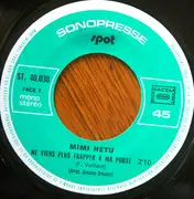 7inch Vinyl Single - Mimi Hétu - Ne Viens Plus Frapper A Ma Porte