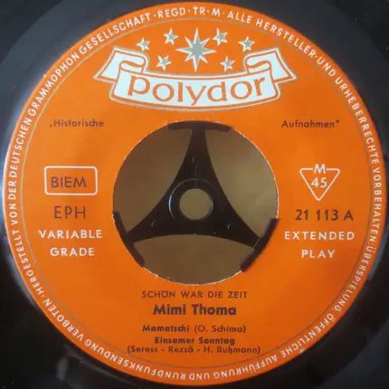 Mimi Thoma - Mamatschi / Einsamer Sonntag / Drei Mädels / Mach Dir Um Mich Doch Bitte Keine Sorgen (Historische