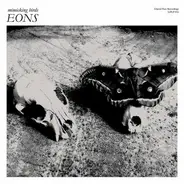 Mimicking Birds - Eons