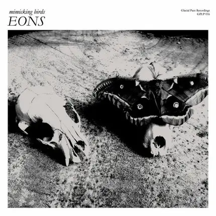 Mimicking Birds - Eons